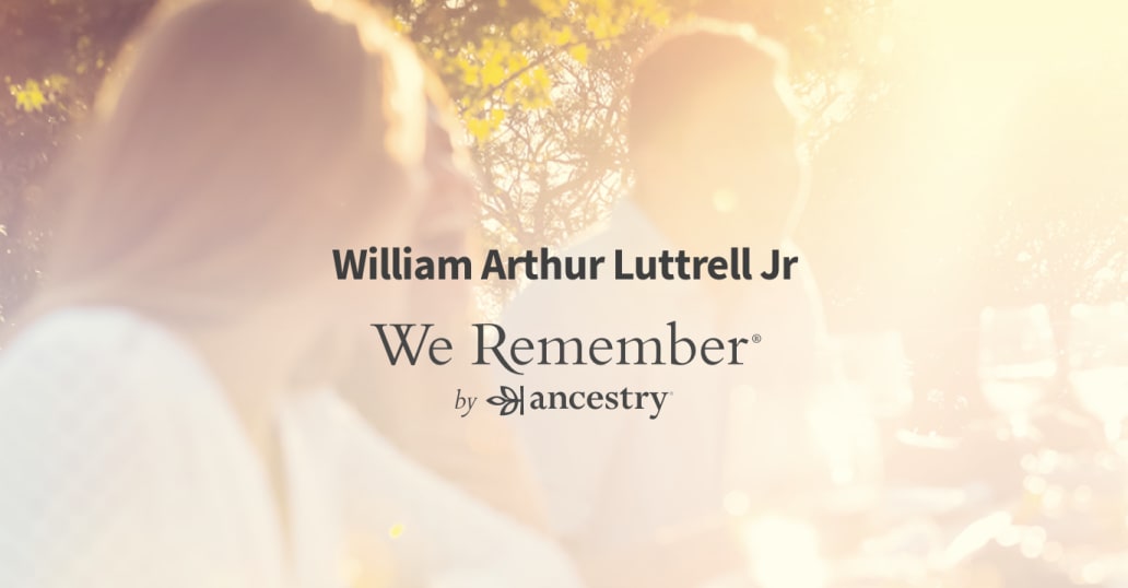William Luttrell Jr (19422023) Obituary
